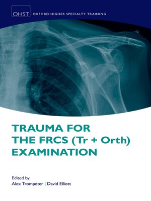 cover image of Trauma for the FRCS (Tr + Orth) Examination